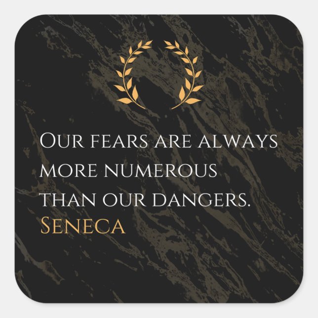 Seneca's Insight: Fears Compared to Real Dangers Square Sticker (Front)