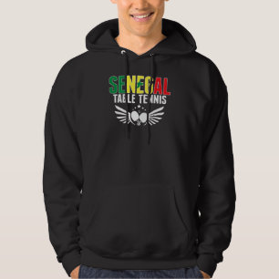 Senegal Ping Pong   Support Senegalese Table Tenni Hoodie