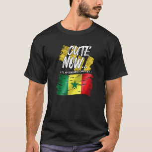 Senegal Senegalese West Africa Proud Cute Now Unti T-Shirt