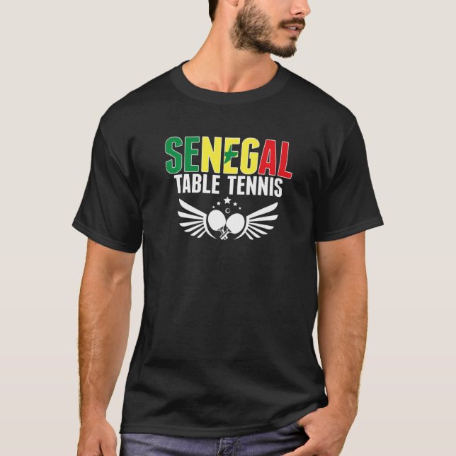 Senegal Table Tennis  Support Senegalese Ping Pong T-Shirt (Front)