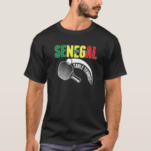 Senegal Table Tennis Support Senegalese Ping Pong T-Shirt