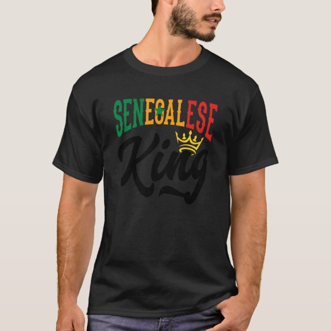 Senegalese King Senegal Senegalese Senegal Flag T-Shirt (Front)