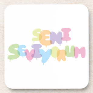 Seni seviyorum -I love you in Turkish Coaster