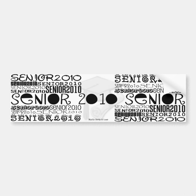 Senior 2010 - Bumper Sticker (Front)