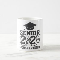 Senior 2020 Quarantined Graduate Funny
