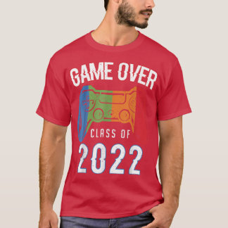 Senior 2022 Video Game Graduation Game Over Class  T-Shirt