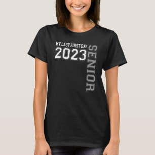 Senior 2023 Back To School Leopard My Last First T-Shirt