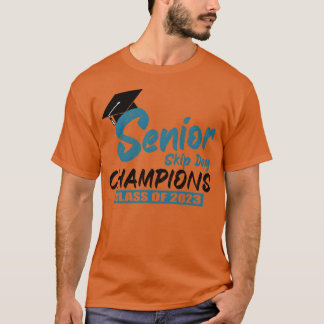 Senior 2023 Gift Skip Day Class of 2023 Graduation T-Shirt