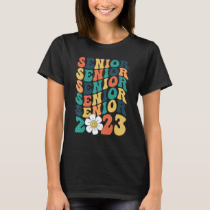 Senior 2023 Graduation My Last First Day Of Class T-Shirt