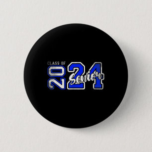 Senior 2024 Class Of 2024 Seniors Graduation 2024  6 Cm Round Badge