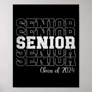 Senior 2024 Class Of 2024 Seniors Graduation 24 Poster