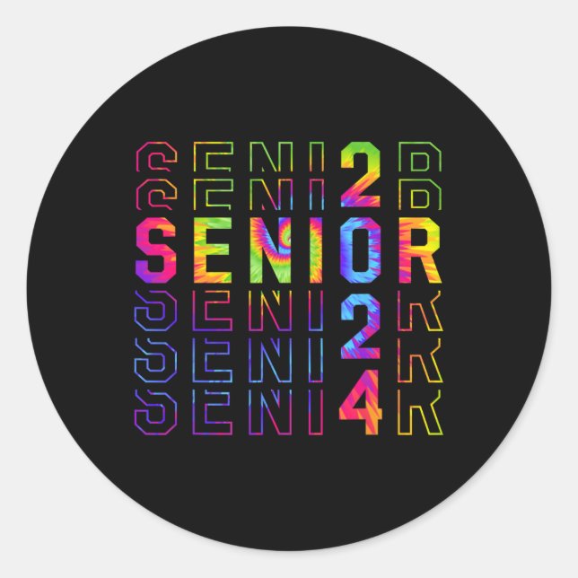 Senior 2024 Funny Tie-dye Class Of 2024 Graduation Classic Round Sticker (Front)