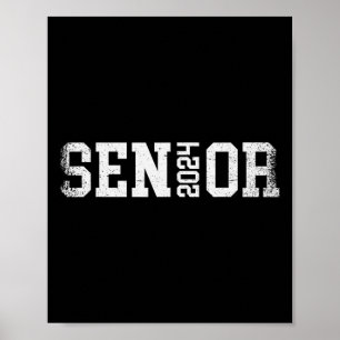 Senior 2024 Graduation Class Of 2024 Poster