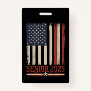 Senior 2025 American Flag USA Graduation Class Of ID Badge