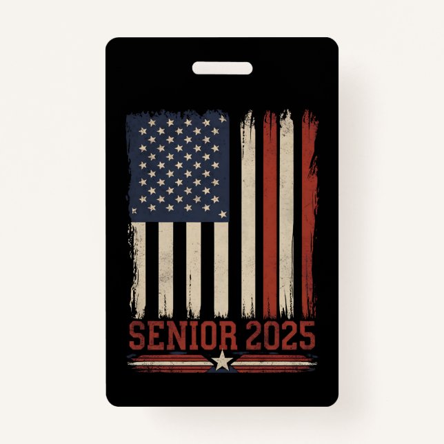 Senior 2025 American Flag USA Graduation Class Of ID Badge (Front)