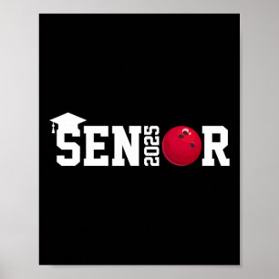 Senior 2025 Bowling Player Cl Of 2025 Graduation S Poster