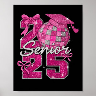 Senior 2025 Cl Of 2025 Bows Back To School 2025 Poster