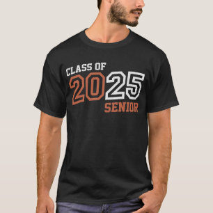 Senior 2025 Class of 2025 Graduation 25  T-Shirt