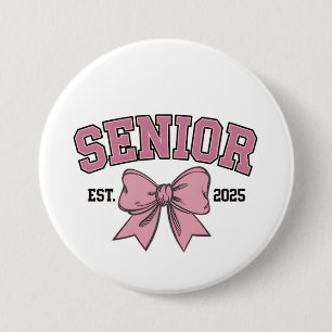 Senior 2025 Coquette Class of 2025 Pink Bows 7.5 Cm Round Badge