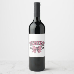 Senior 2025 Coquette Class of 2025 Pink Bows Wine Label