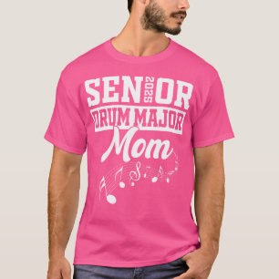 Senior 2025 Drum Major Mum Marching Band Class Of  T-Shirt