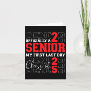 Senior 2025 First Last Day Ck To School Graduation Card