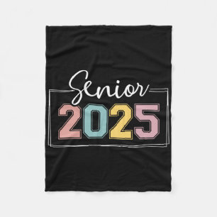 Senior 2025 For College Graduation Year Seniors Fleece Blanket
