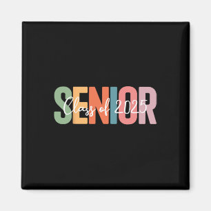 Senior 2025 Graduation Cl Of For Graduate Seniors Magnet