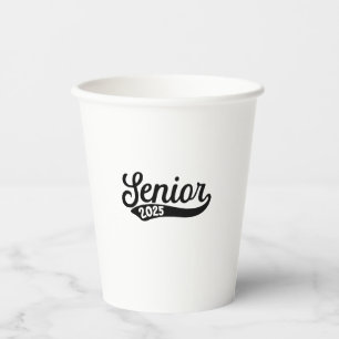 Senior 2025 Graduation Last Day of School  Paper Cups