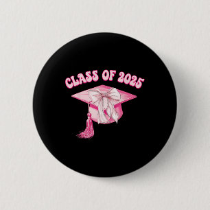Senior 2025 Pink Coquette Bow Cap Cl Of 2025 Gradu 6 Cm Round Badge