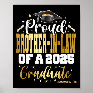 Senior 2025 Proud Brother-in-law Of A Cl Of 2025 G Poster