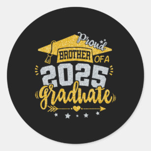 Senior 2025 Proud Brother Of A Cl Of 2025 Graduati Classic Round Sticker