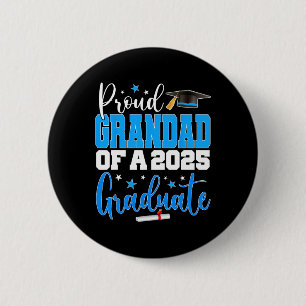 Senior 2025 Proud Grandad Of A Cl Of 2025 Graduate 6 Cm Round Badge