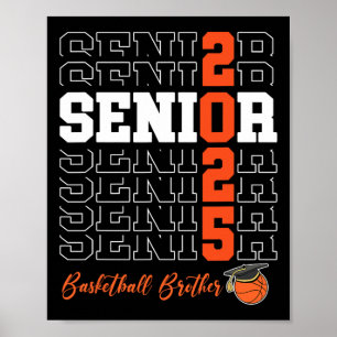 Senior 2025 Sketll Brother Gift Cl Of 2025 Proud B Poster