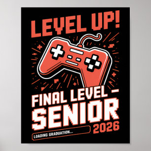 Senior 2026 Cl Of 2026 Funny Gamer Graduate Poster