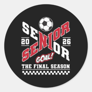 Senior 2026 Cl Of 2026 The Final Season Soccer Mum Classic Round Sticker