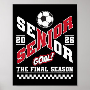 Senior 2026 Cl Of 2026 The Final Season Soccer Mum Poster