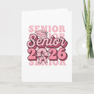 Senior 2026 Class of 2026 Coquette Pink Bow Gradua Card