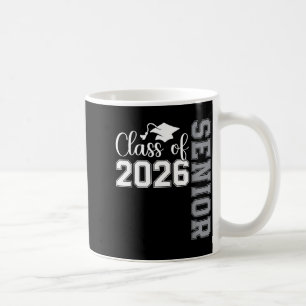 Senior 2026 class of 2026 high school college coffee mug