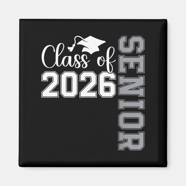 Senior 2026 class of 2026 high school college magnet (Front)