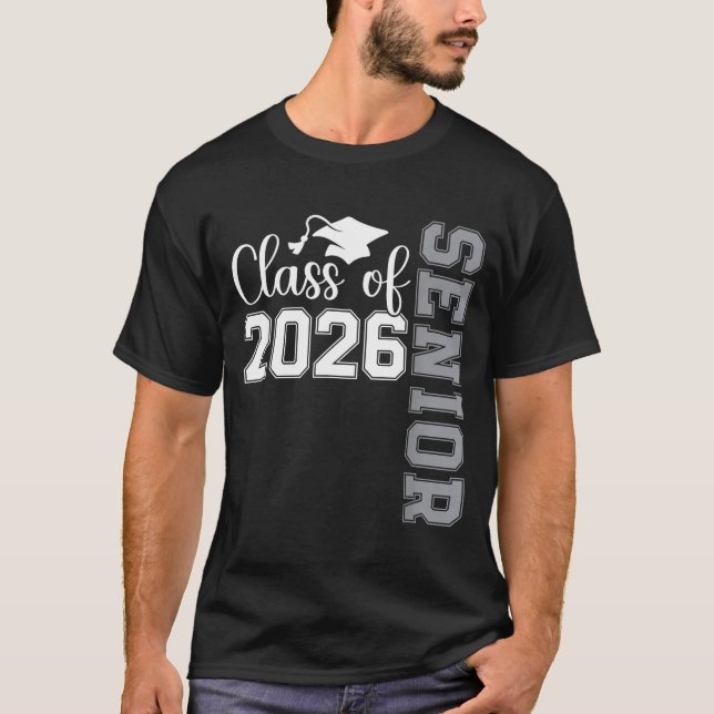Senior 2026 class of 2026 high school college T-Shirt (Front)