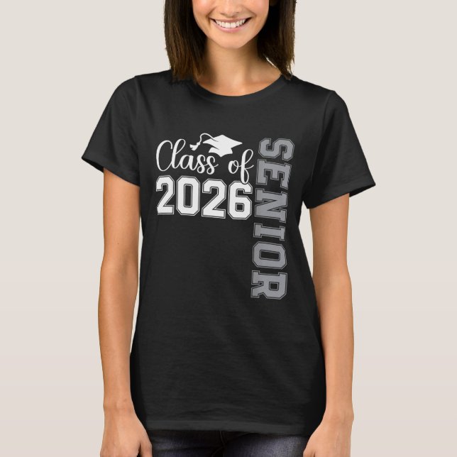 Senior 2026 class of 2026 high school college T-Shirt (Front)