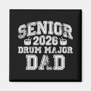Senior 2026 Drum Major Dad Band Music Graduation G Magnet