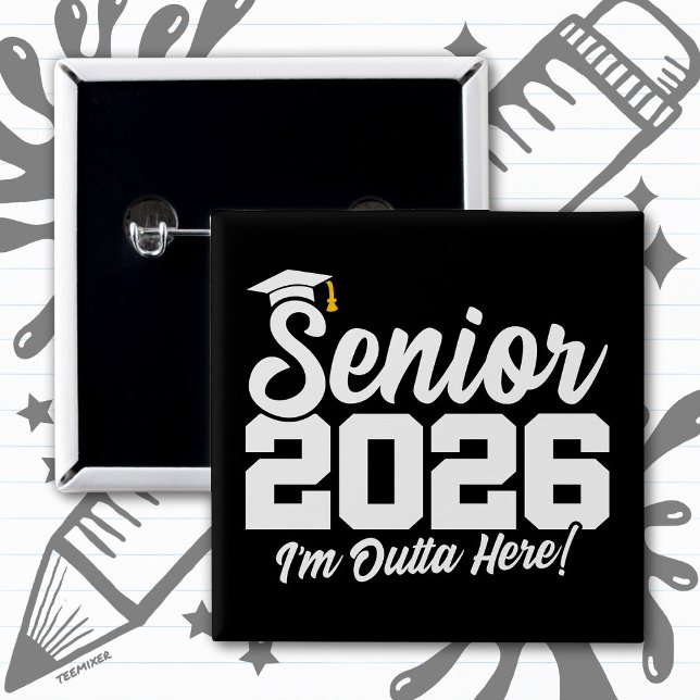 Senior 2026 Funny Graduation Quote Typography 15 Cm Square Badge (Creator Uploaded)