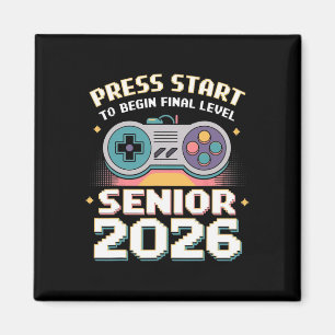 Senior 2026 Gamer Mode On Press Start Final Level Magnet