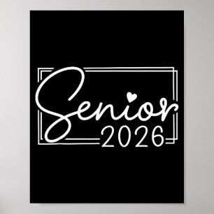 Senior 2026 graduate grad class of 2026 graduation poster