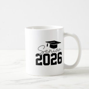 Senior 2026 Graduation 2026 Cl Of 2026 For Men Wom Coffee Mug