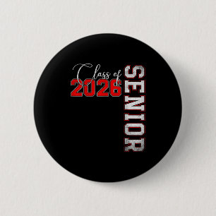 Senior 2026 Graduation My Last First Day Of Cl Of 6 Cm Round Badge