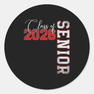 Senior 2026 Graduation My Last First Day Of Cl Of  Classic Round Sticker