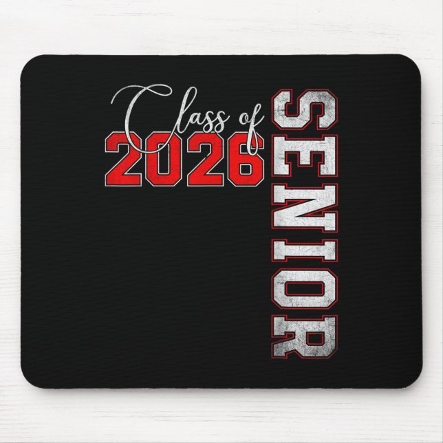 Senior 2026 Graduation My Last First Day Of Cl Of  Mouse Mat (Front)